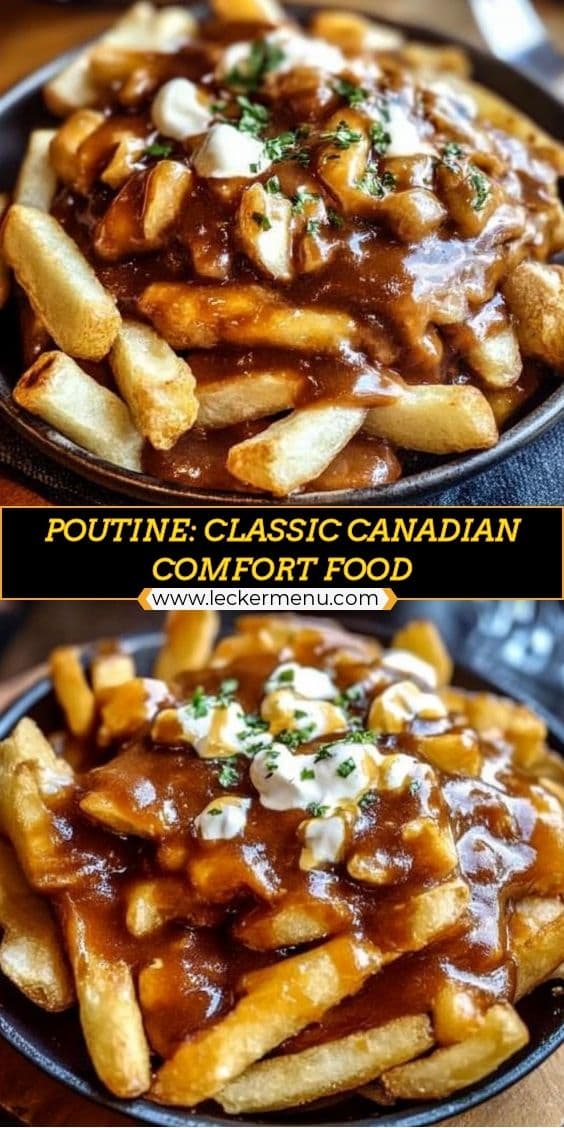 #10 Poutine — Top 10 Best Comfort Foods Around the World