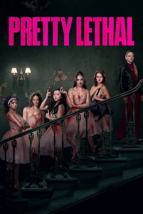 #8 Pretty Lethal — Netflix Top 10 Movies — Global — Apr 6, 2026