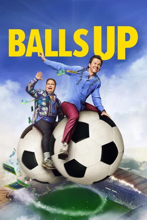 #6 Balls Up — Top 10 Trending Movies This Week