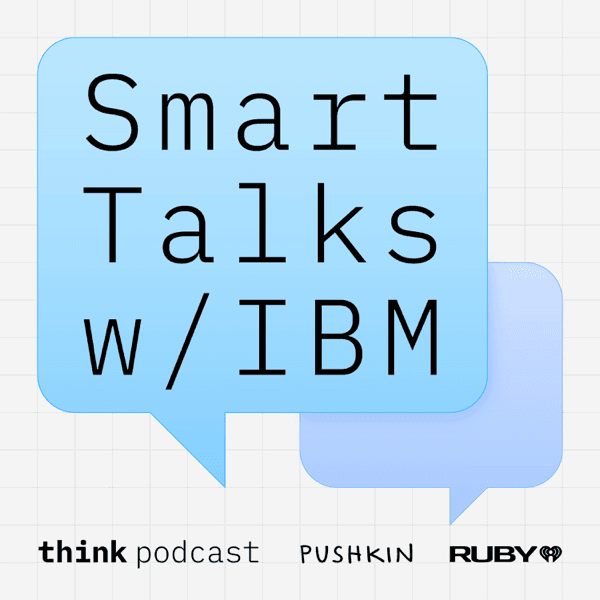 #9 Smart Talks with IBM — Top 10 Apple Podcasts — Top Shows (US) — April 22, 2026