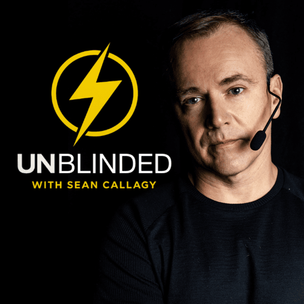 #9 Unblinded with Sean Callagy — Top 10 Apple Podcasts — Top Shows (US) — April 23, 2026