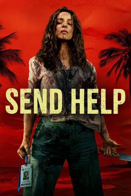 #4 Send Help — Netflix Global Top 10 Movies — Week of Apr 27, 2026: Super Mario Galaxy Dethrones Apex