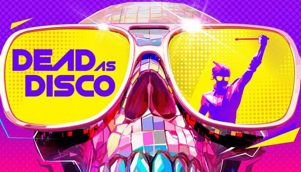 #4 Dead as Disco — Top 10 Steam — Top Sellers — May 11–May 17, 2026
