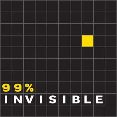 #8 99% Invisible — Top 10 Science Podcasts That Make You Smarter in 30 Minutes