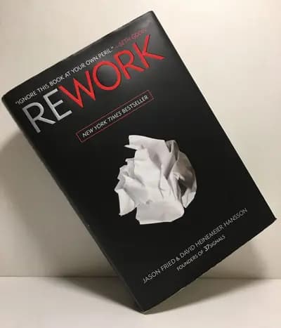 #5 Rework — Jason Fried & David Heinemeier Hansson — Top 10 Best Entrepreneurship Books