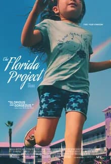 #4 The Florida Project (2017) — Top 10 Best Independent Films